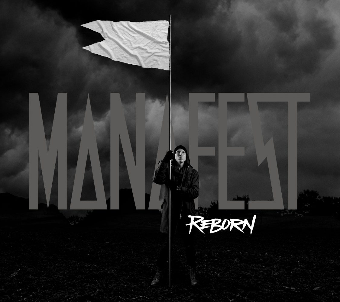 Reborn from Manafest