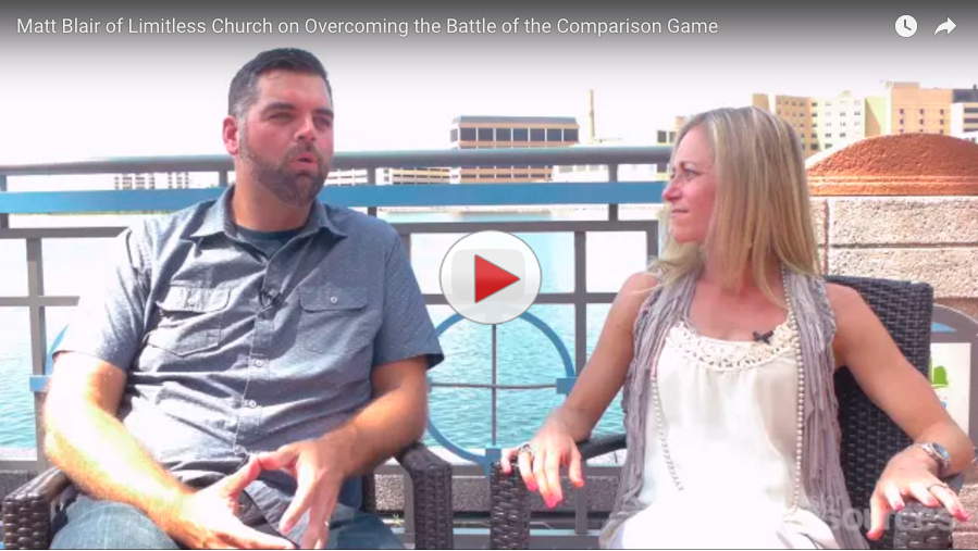 Matt Blair of Limitless Church on Overcoming the Battle of the Comparison Game