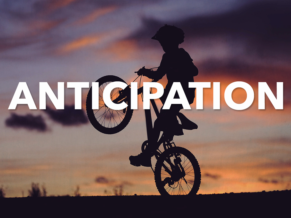 Anticipation
