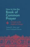 How to Read the Book of Common Prayer