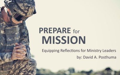 Preparing For Mission, Part 1