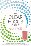 Clear Focus Bible for Kids